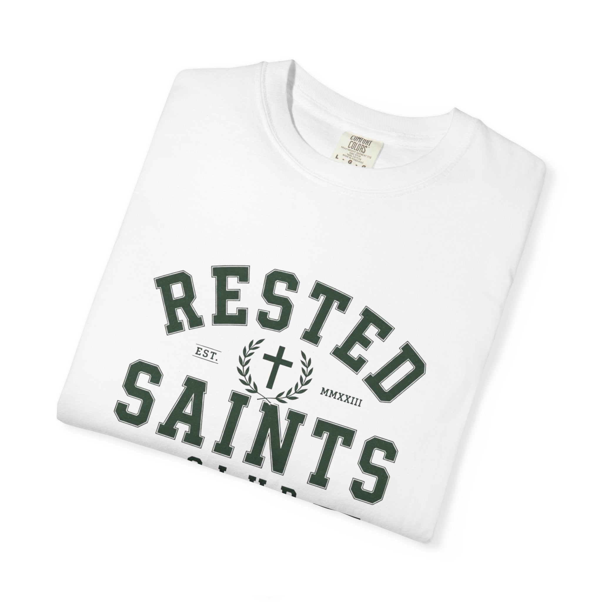 Rested Saints Club T-Shirt — Faith-Based Graphic Tee