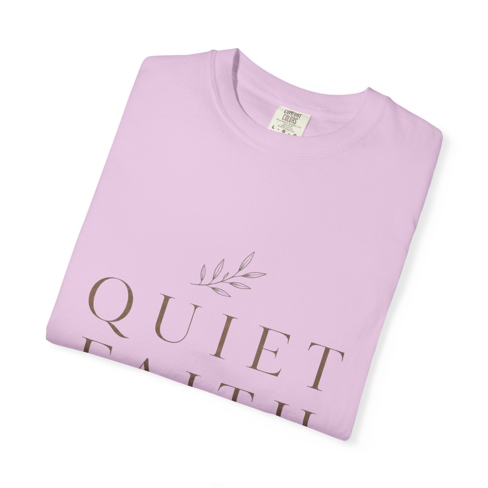 Quiet Faith T‑Shirt — Minimalist Inspirational Christian Tee