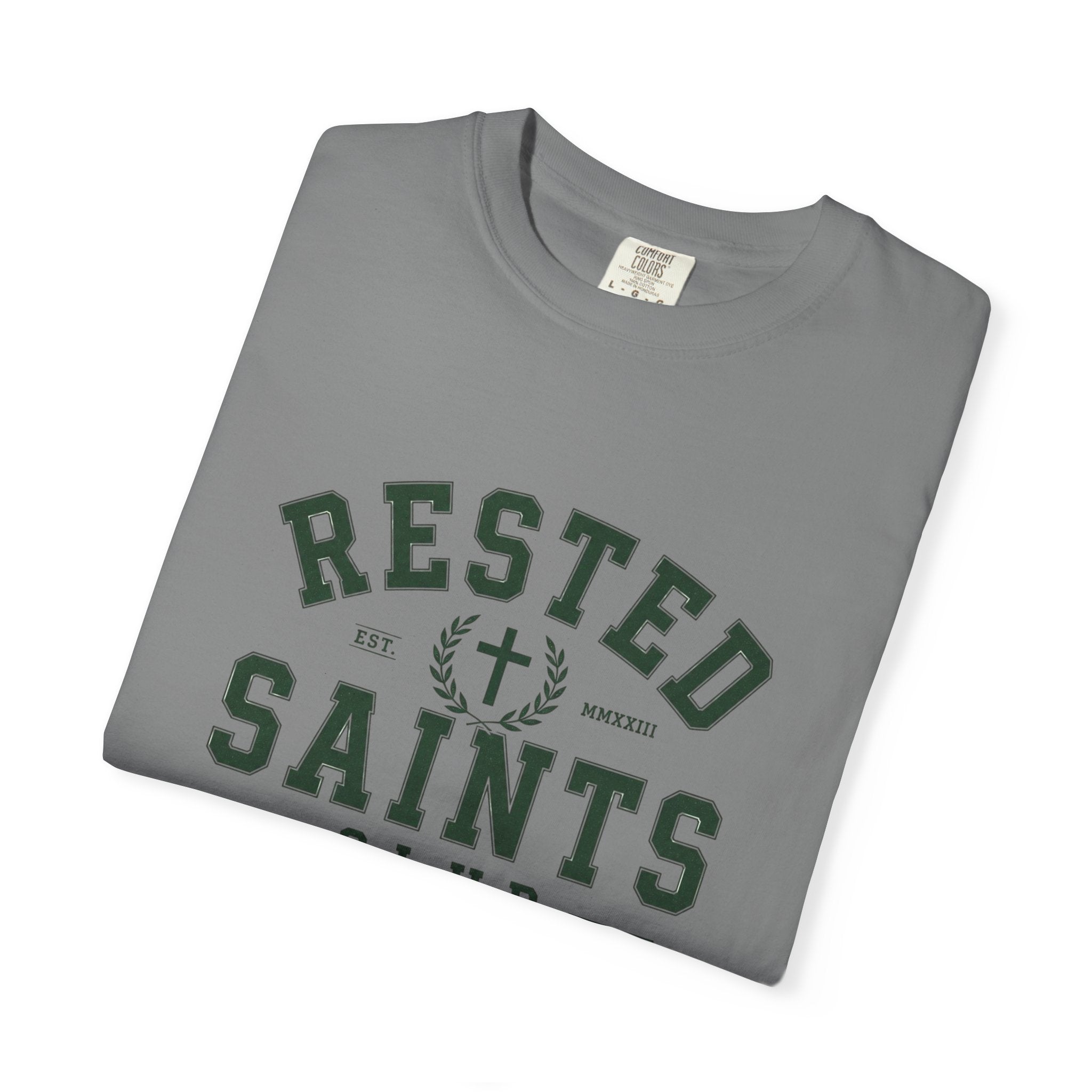 Rested Saints Club T-Shirt — Faith-Based Graphic Tee