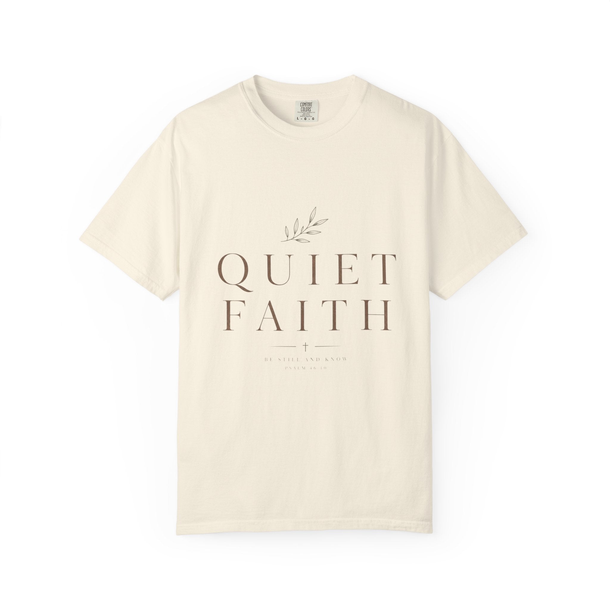 Quiet Faith T‑Shirt — Minimalist Inspirational Christian Tee