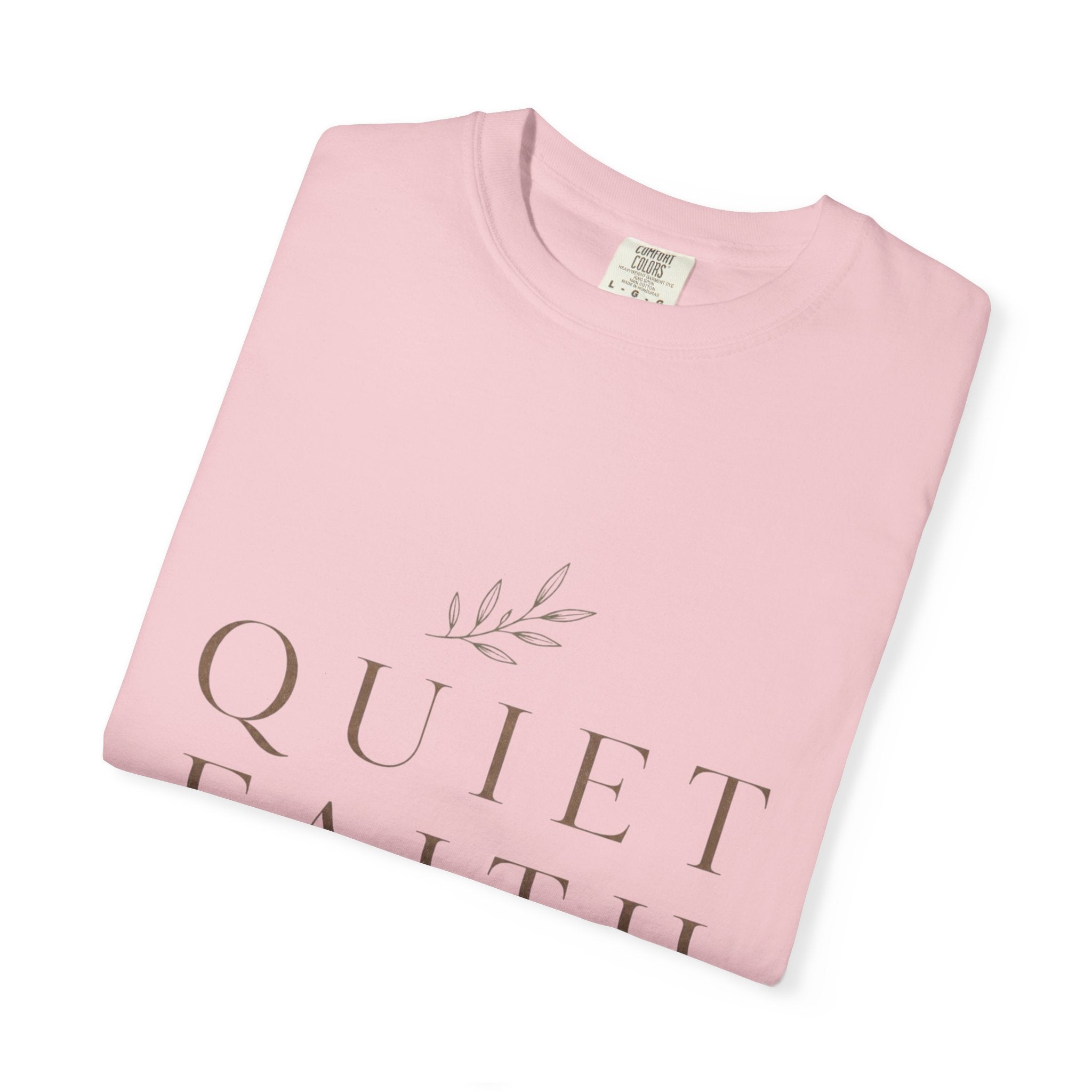 Quiet Faith T‑Shirt — Minimalist Inspirational Christian Tee