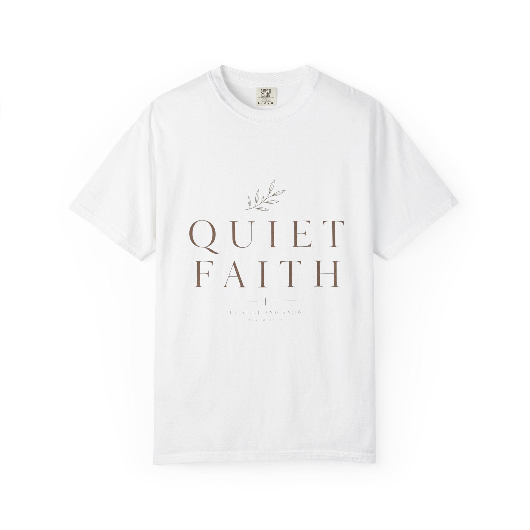 Quiet Faith T‑Shirt — Minimalist Inspirational Christian Tee