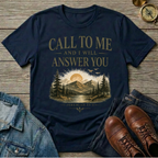 Call To Me T-Shirt