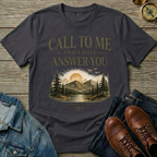 Call To Me T-Shirt