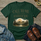 Call To Me T-Shirt
