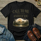 Call To Me T-Shirt