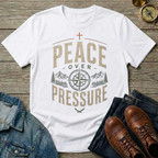 Peace Over Pressure T-Shirt — Christian Faith Compass Graphic