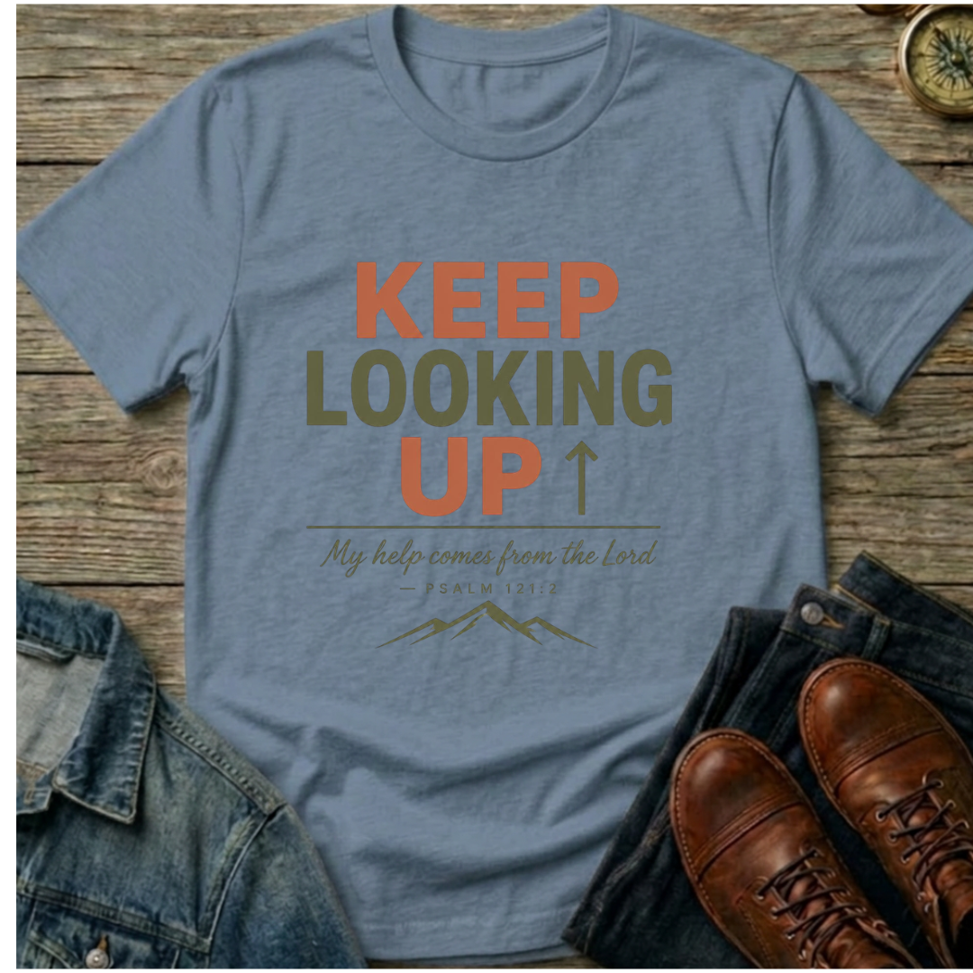 Keep Looking Up T-Shirt
