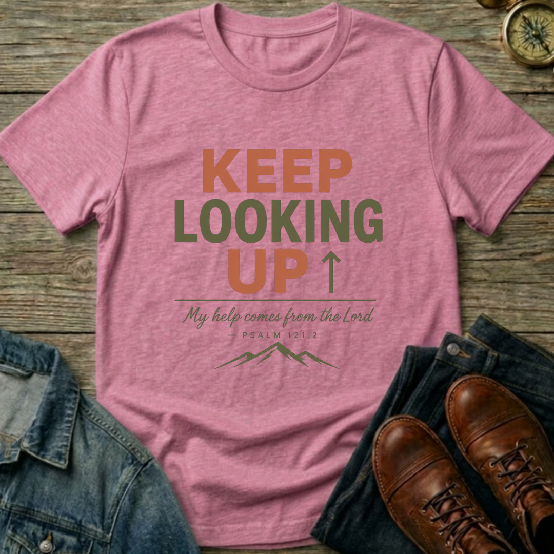 Keep Looking Up T-Shirt