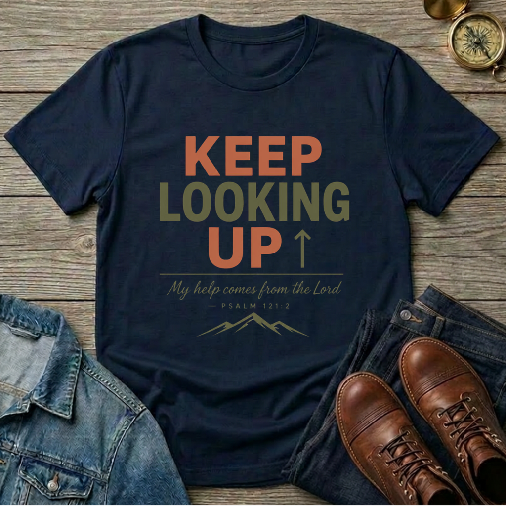 Keep Looking Up T-Shirt