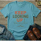Keep Looking Up T-Shirt
