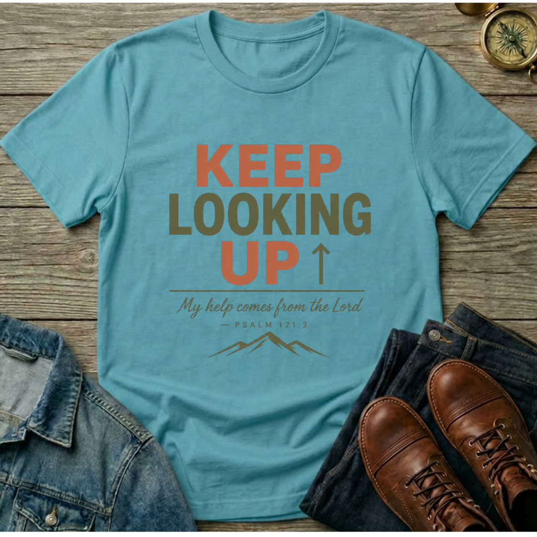 Keep Looking Up T-Shirt