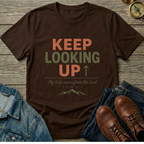Keep Looking Up T-Shirt