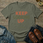 Keep Looking Up T-Shirt