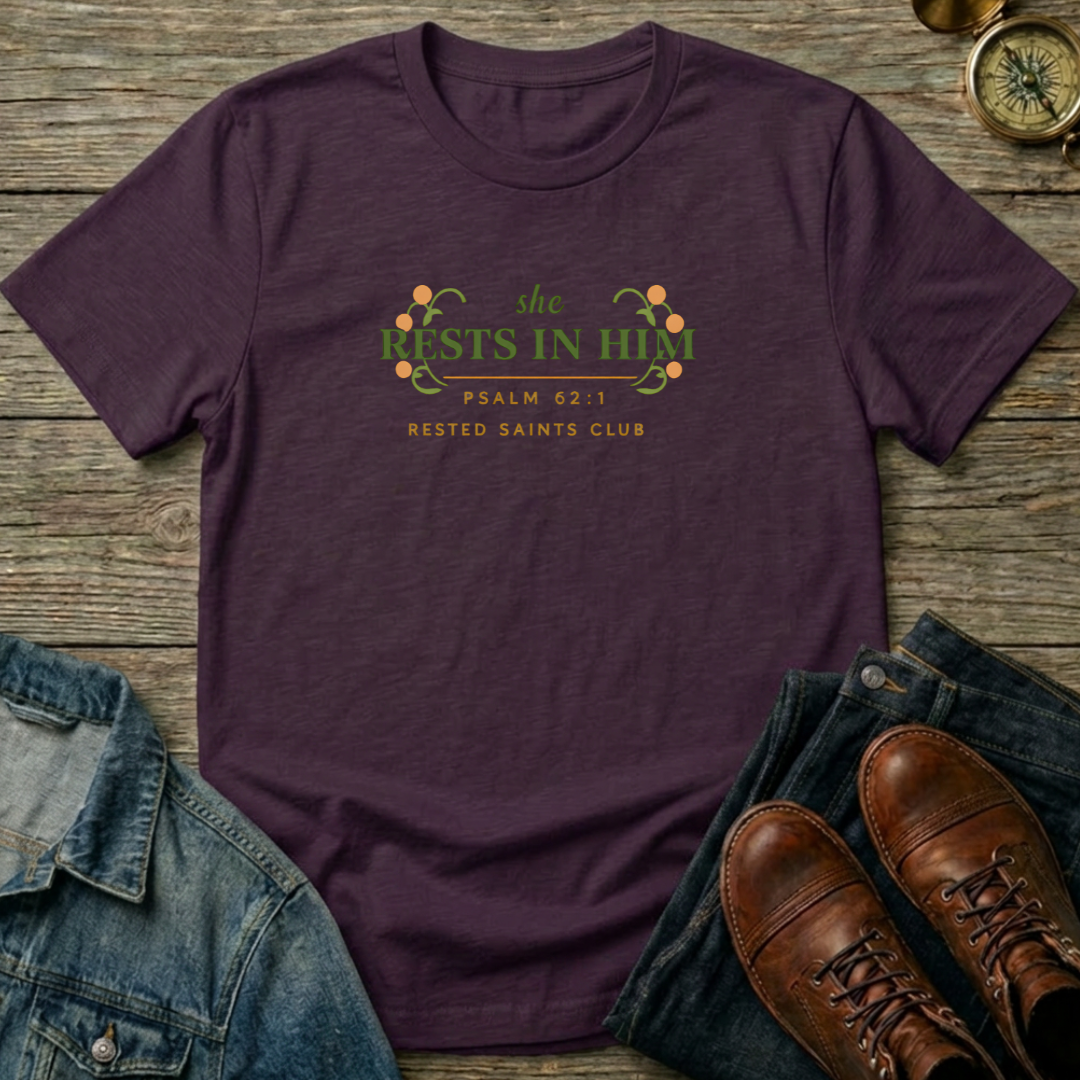 She Rests in Him T-Shirt