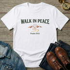 Walk In Peace T-Shirt