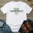 Stay Grounded T-Shirt