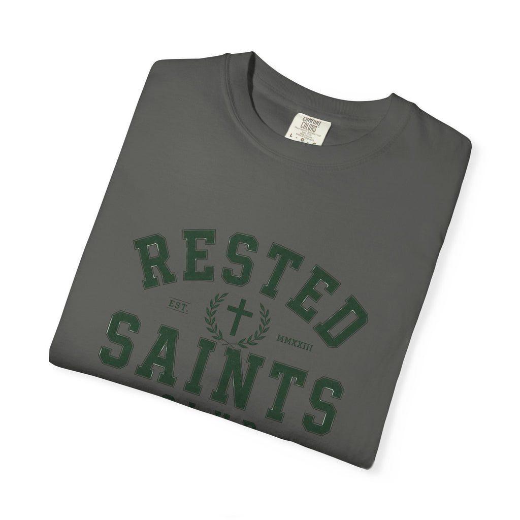Rested Saints Club T-Shirt — Faith-Based Graphic Tee
