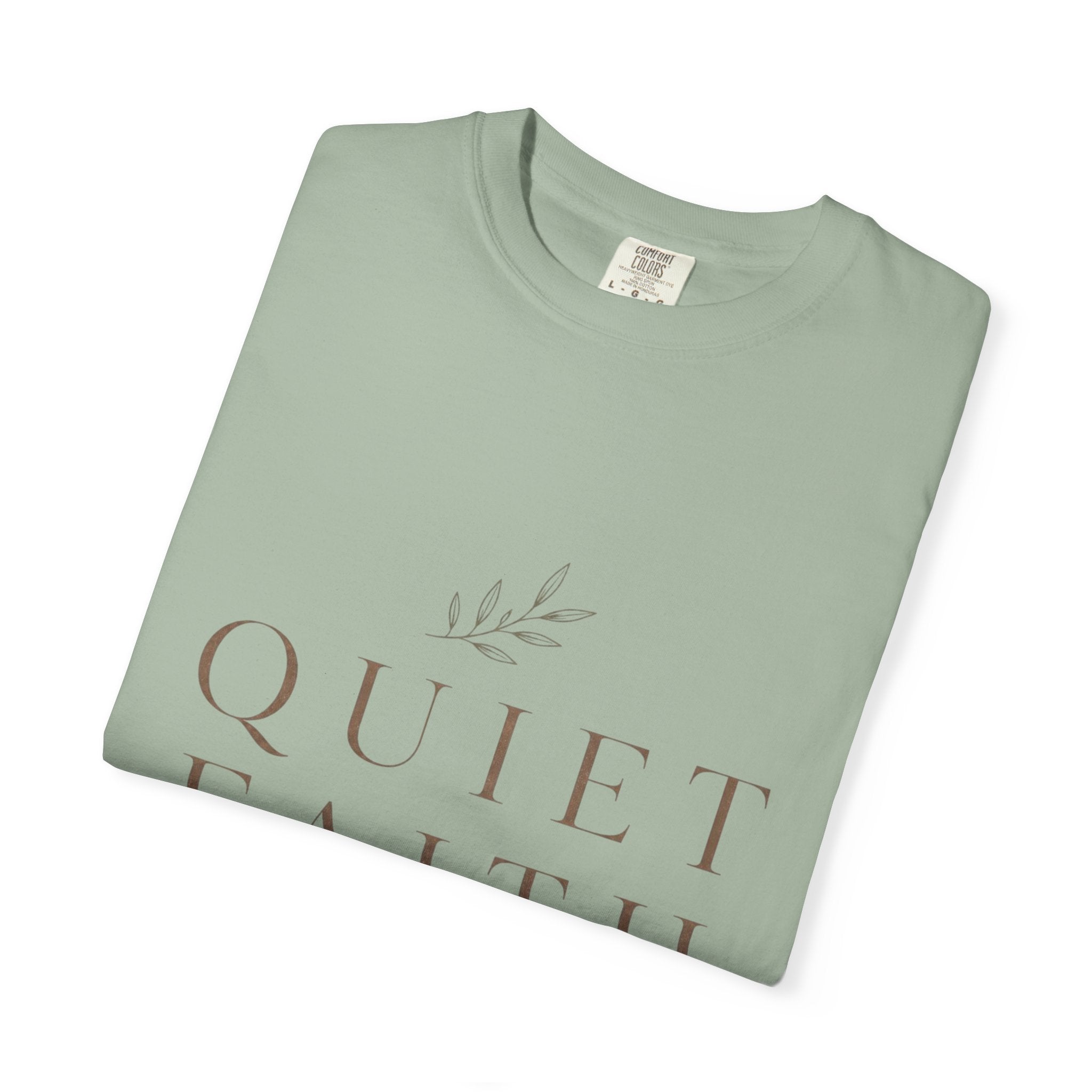 Quiet Faith T‑Shirt — Minimalist Inspirational Christian Tee