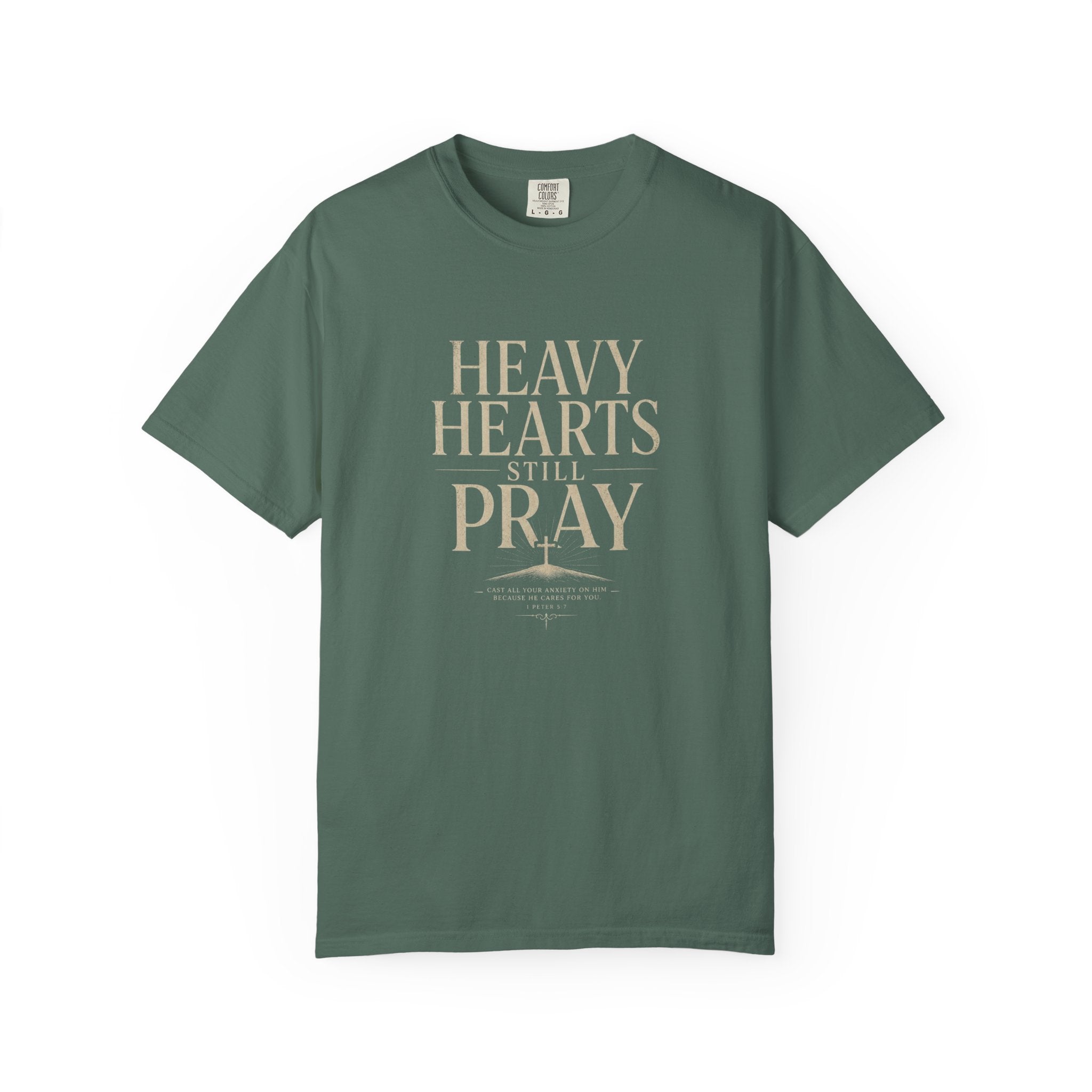 Heavy Hearts Still Pray T-Shirt — Inspirational Christian Tee