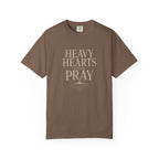 Heavy Hearts Still Pray T-Shirt — Inspirational Christian Tee