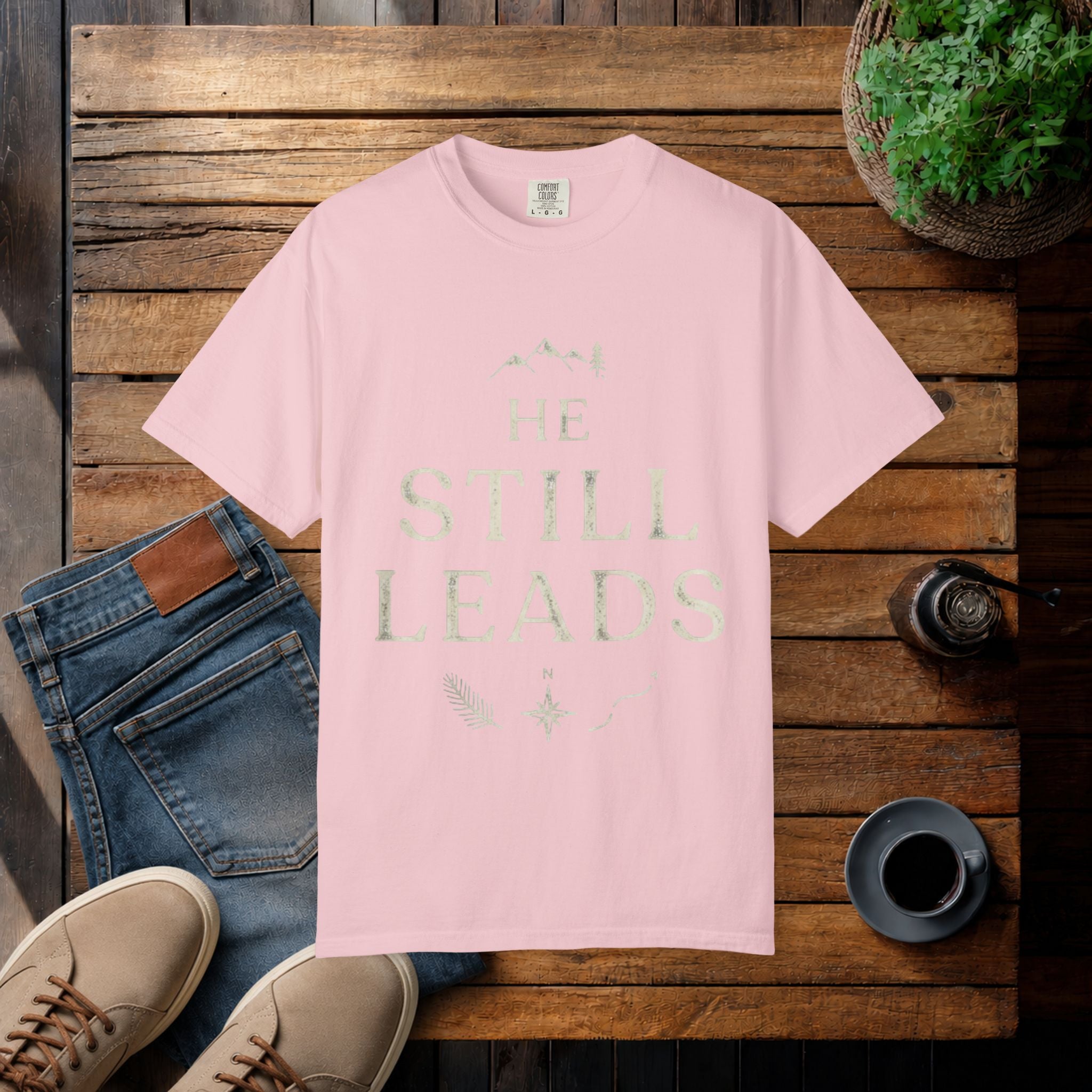 He Still Leads T-Shirt — Inspirational Christian Faith Tee