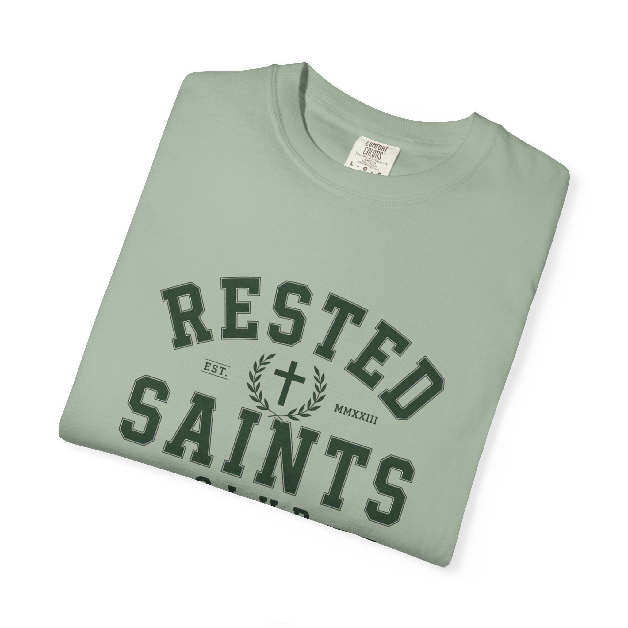 Rested Saints Club T-Shirt — Faith-Based Graphic Tee