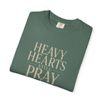 Heavy Hearts Still Pray T-Shirt — Inspirational Christian Tee